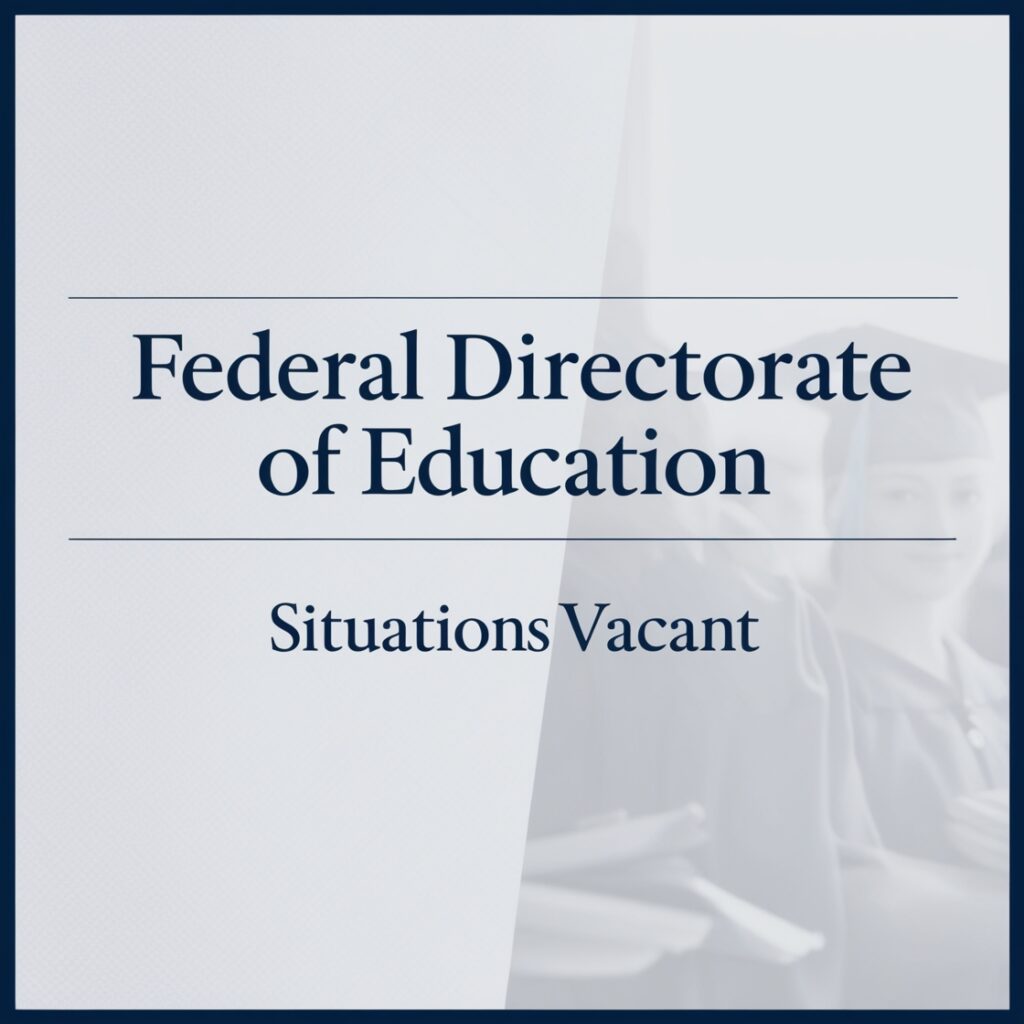 Federal Directorate of Education: Situations Vacant