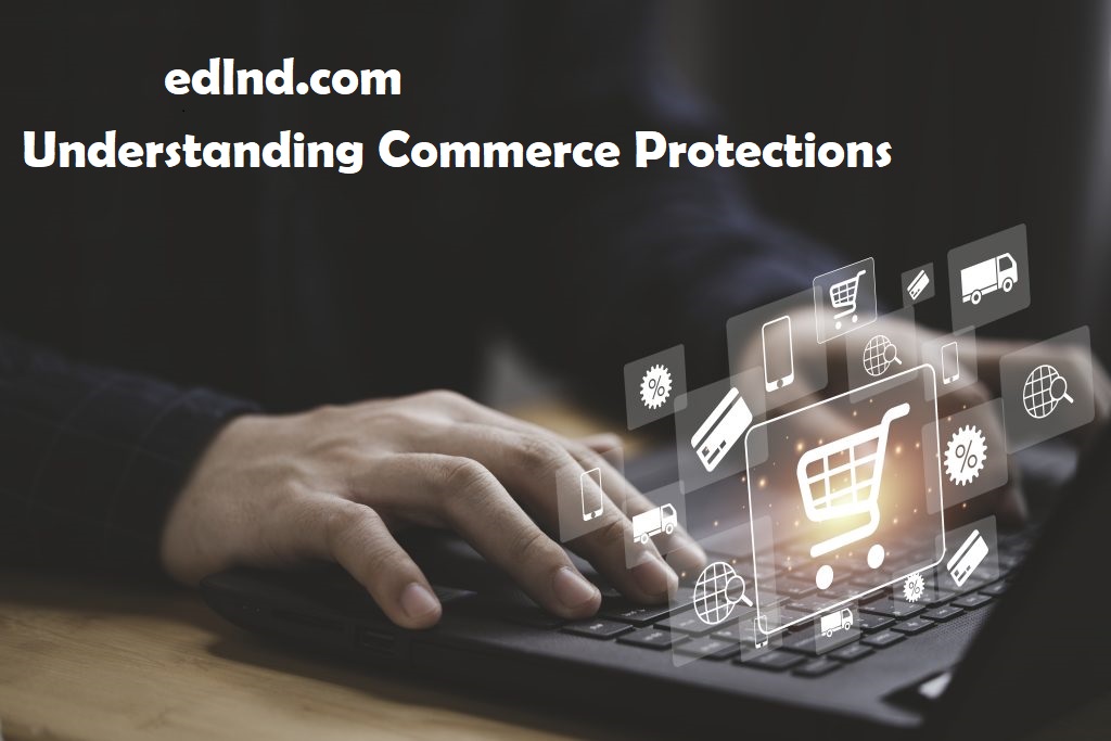 Commerce Protections